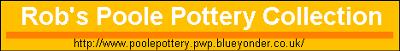 Robs Collection of Poole Pottery